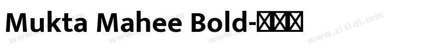 Mukta Mahee Bold字体转换